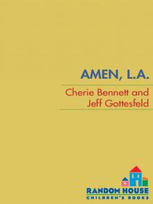 Amen, L.A. Amen, L.A.