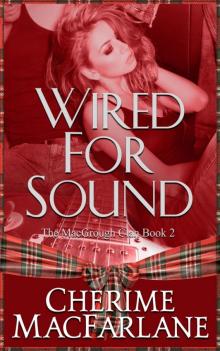 Wired For Sound Wired For Sound
