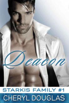 Deacon (Starkis Family #1) Deacon (Starkis Family #1)