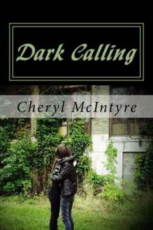 Dark Calling Dark Calling