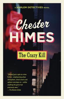The Crazy Kill The Crazy Kill