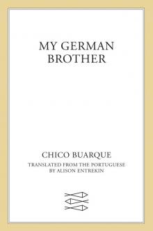My German Brother My German Brother