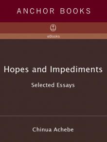 Hopes and Impediments Hopes and Impediments