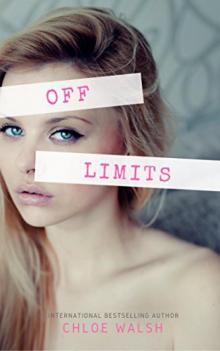 Off Limits: (Faking It #1) Off Limits: (Faking It #1)