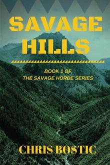 Savage Hills (Savage Horde Book 1)