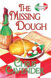 The Missing Dough (A Pizza Lovers Mystery)