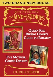 Adventures From the Land of Stories Boxed Set