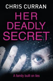 Her Deadly Secret Her Deadly Secret
