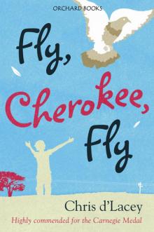 Fly, Cherokee Fly