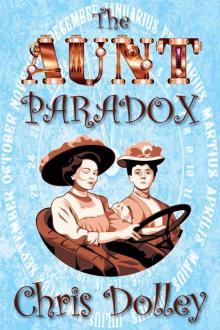 The Aunt Paradox (Reeves & Worcester Steampunk Mysteries) The Aunt Paradox (Reeves & Worcester Steampunk Mysteries)