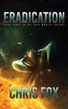 Eradication (The Void Wraith Trilogy Book 3)