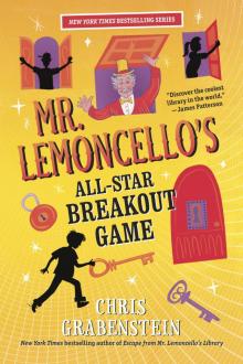 Mr. Lemoncello's All-Star Breakout Game