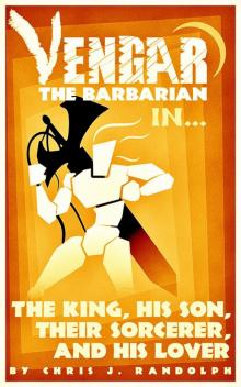 The King, His Son, Their Sorcerer and His Lover