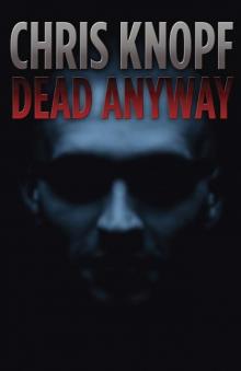 Dead Anyway