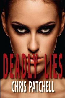 Deadly Lies Deadly Lies