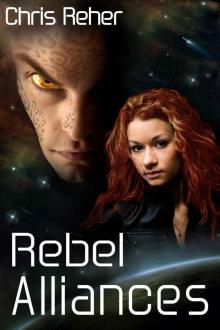 Rebel Alliances (Targon Tales Book 3)