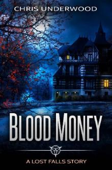 Lost Falls_Short Story_Blood Money
