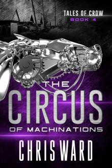 The Circus of Machinations The Circus of Machinations