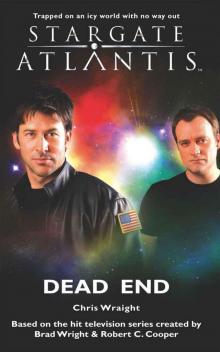 STARGATE ATLANTIS: Dead End STARGATE ATLANTIS: Dead End