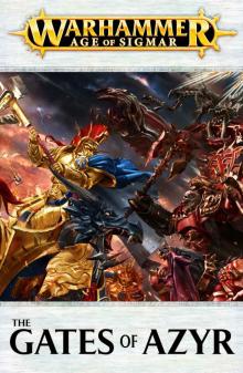 The Gates of Azyr The Gates of Azyr