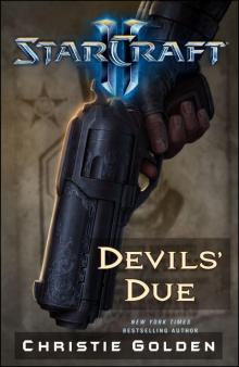 StarCraft II: Devil's Due StarCraft II: Devil's Due