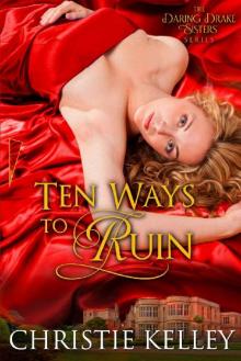 Ten Ways to Ruin Ten Ways to Ruin