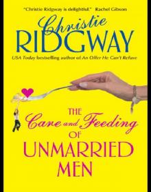 The Care and Feeding of Unmarried Men