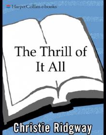 The Thrill of It All