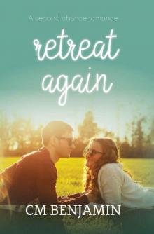 Retreat Again (The Retreat Series Book 2)