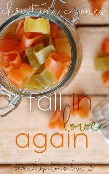 Fall In Love Again (Serendipitous Love Book 3)