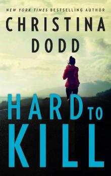 Hard to Kill_Cape Charade