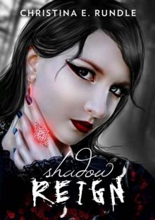Shadow Reign (Shadow Puppeteer Book 2) Shadow Reign (Shadow Puppeteer Book 2)