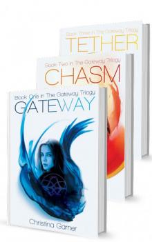 The Gateway Trilogy: Complete Series: (Books 1-3) The Gateway Trilogy: Complete Series: (Books 1-3)