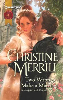 Two Wrongs Make a Marriage Two Wrongs Make a Marriage