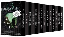 The Paranormal 13: A multi-author boxed set of novels featuring witches, vampires, werewolves, mermaids, psychics, Loki, time travel, and more! The Paranormal 13: A multi-author boxed set of novels featuring witches, vampires, werewolves, mermaids, psychics, Loki, time travel, and more!