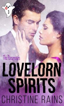 Lovelorn Spirits (The Paramours Book 3) Lovelorn Spirits (The Paramours Book 3)