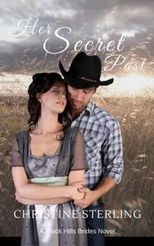 Her Secret Past (Black Hills Brides Book 1)