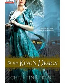 By the King's Design