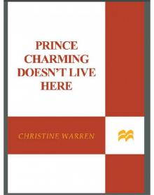 Prince Charming Doesn’t Live Here Prince Charming Doesn’t Live Here