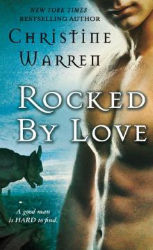 Rocked by Love (Gargoyles Series) Rocked by Love (Gargoyles Series)