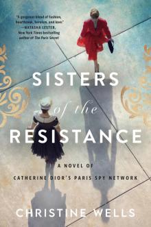 Sisters of the Resistance Sisters of the Resistance