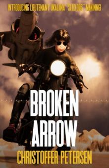 Broken Arrow Broken Arrow