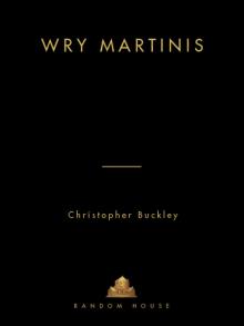 Wry Martinis Wry Martinis