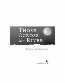 Those Across the River Those Across the River