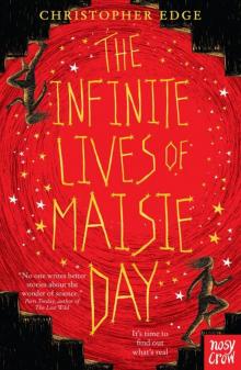 The Infinite Lives of Maisie Day The Infinite Lives of Maisie Day