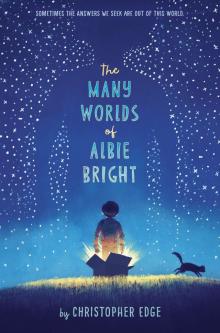 The Many Worlds of Albie Bright