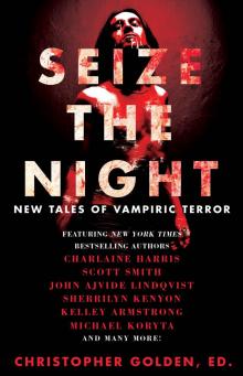 Seize the Night Seize the Night