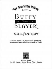 The Gatekeeper Trilogy, Book Three - SONS of ENTROPY