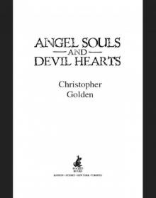 Angel Souls and Devil Hearts Angel Souls and Devil Hearts