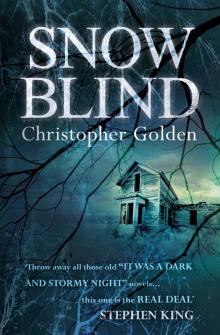 Snowblind Snowblind